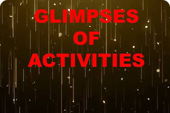 Glimpses of Activities